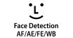 Allows users to find the face or faces they want are in the frame to ensure excellent focus and proper illumination.